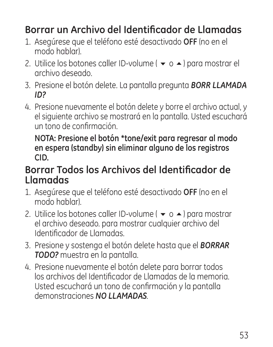 GE 29111 manual Borrar un Archivo del Identificador de Llamadas, Borrar Todos los Archivos del Identificador de Llamadas 