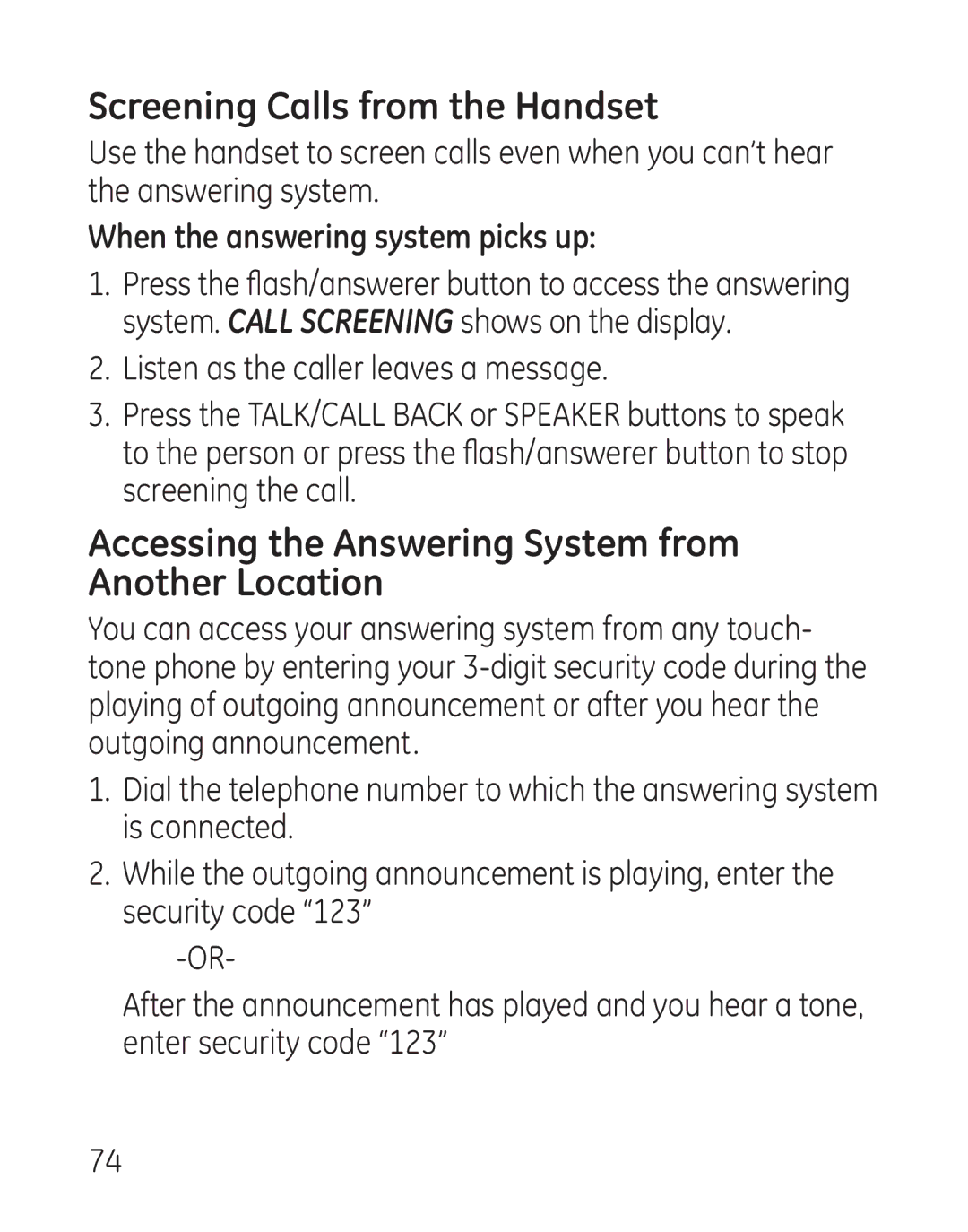 GE 29115 Series manual Screening Calls from the Handset, Accessing the Answering System from Another Location 