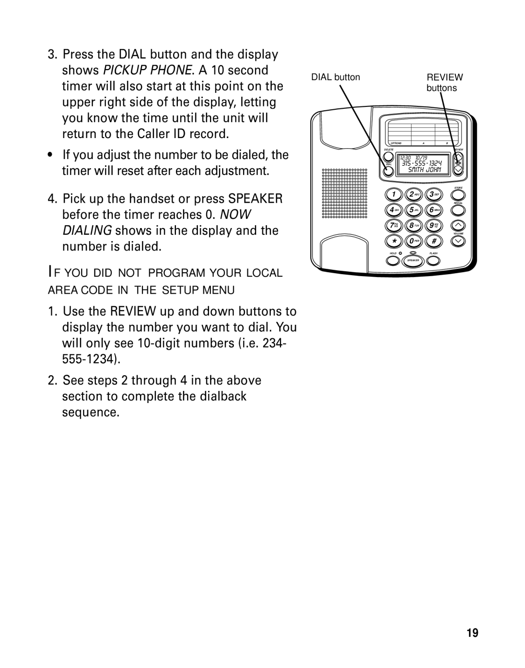 GE 29391 manual Dial button 