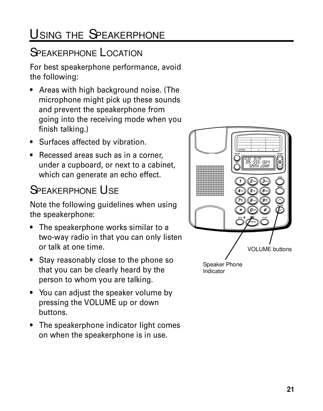 GE 29391 manual Using the Speakerphone, Speakerphone Location, Speakerphone USE, Volume buttons Speaker Phone Indicator 