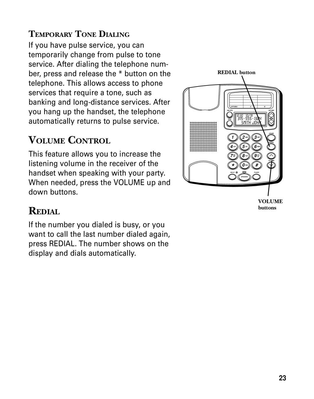 GE 29391 manual Volume Control, Redial button, Volume buttons 