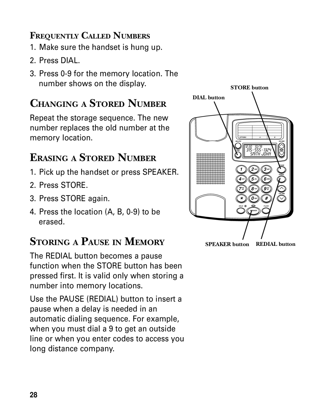 GE 29391 manual Changing a Stored Number, Erasing a Stored Number, Storing a Pause in Memory, Store button 