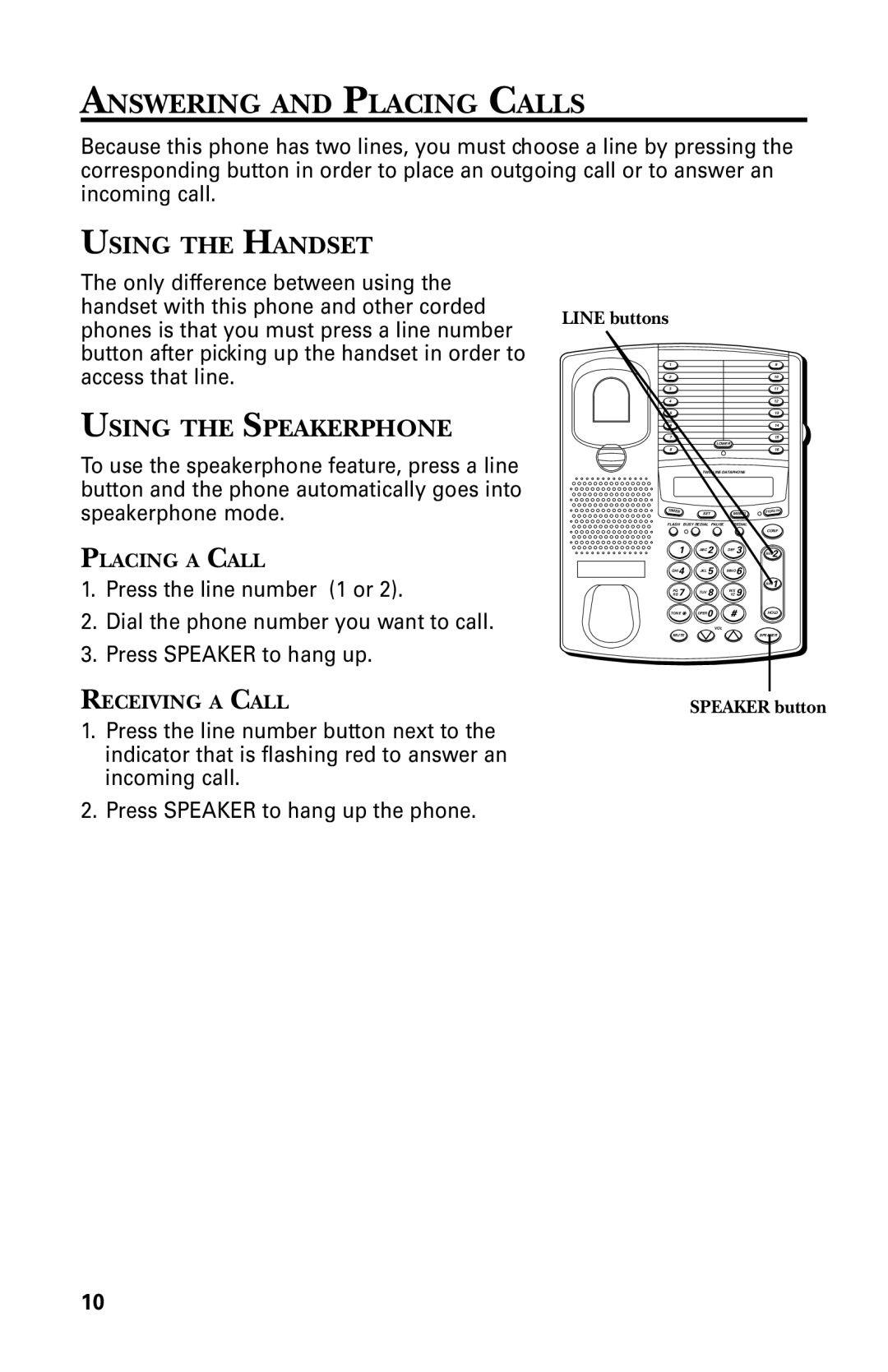 GE 29438 manual Answering and Placing Calls, Using the Handset, Using the Speakerphone 