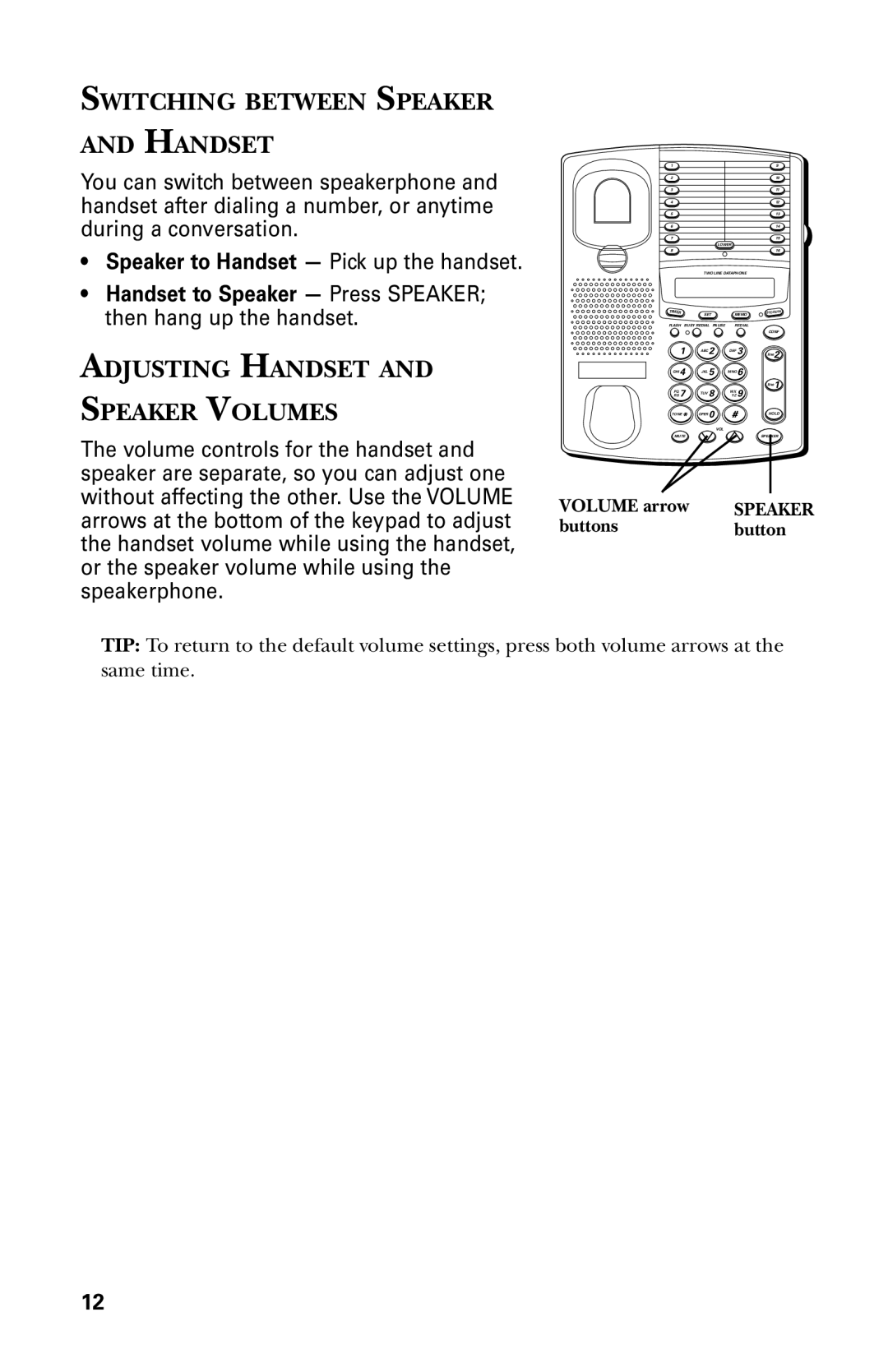 GE 29438 manual Switching Between Speaker Handset, Adjusting Handset Speaker Volumes 