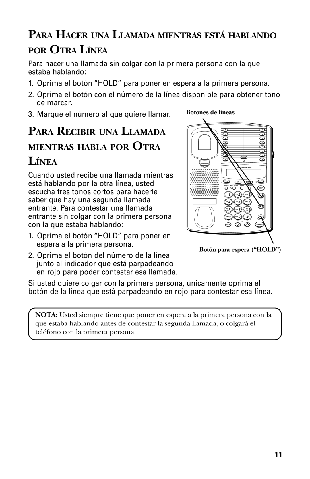 GE 29438 manual Para Hacer UNA Llamada Mientras Está Hablando POR Otra Línea 