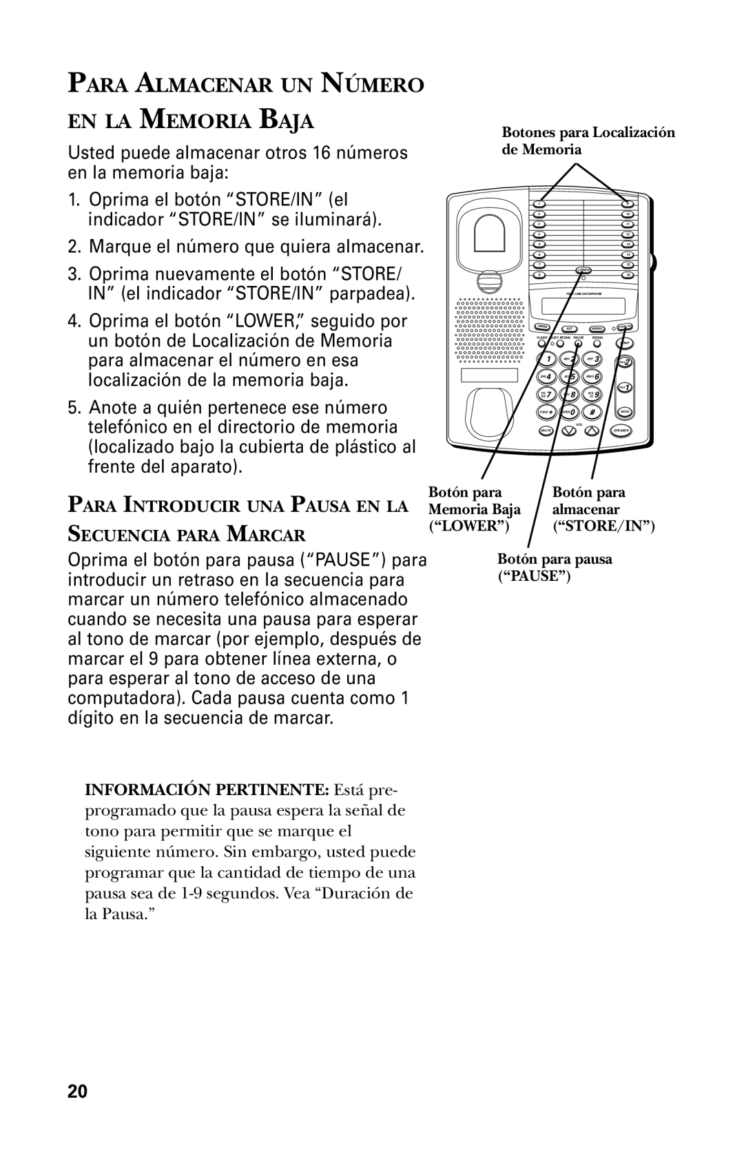 GE 29438 manual Para Almacenar UN Número EN LA Memoria Baja, Frente del aparato 