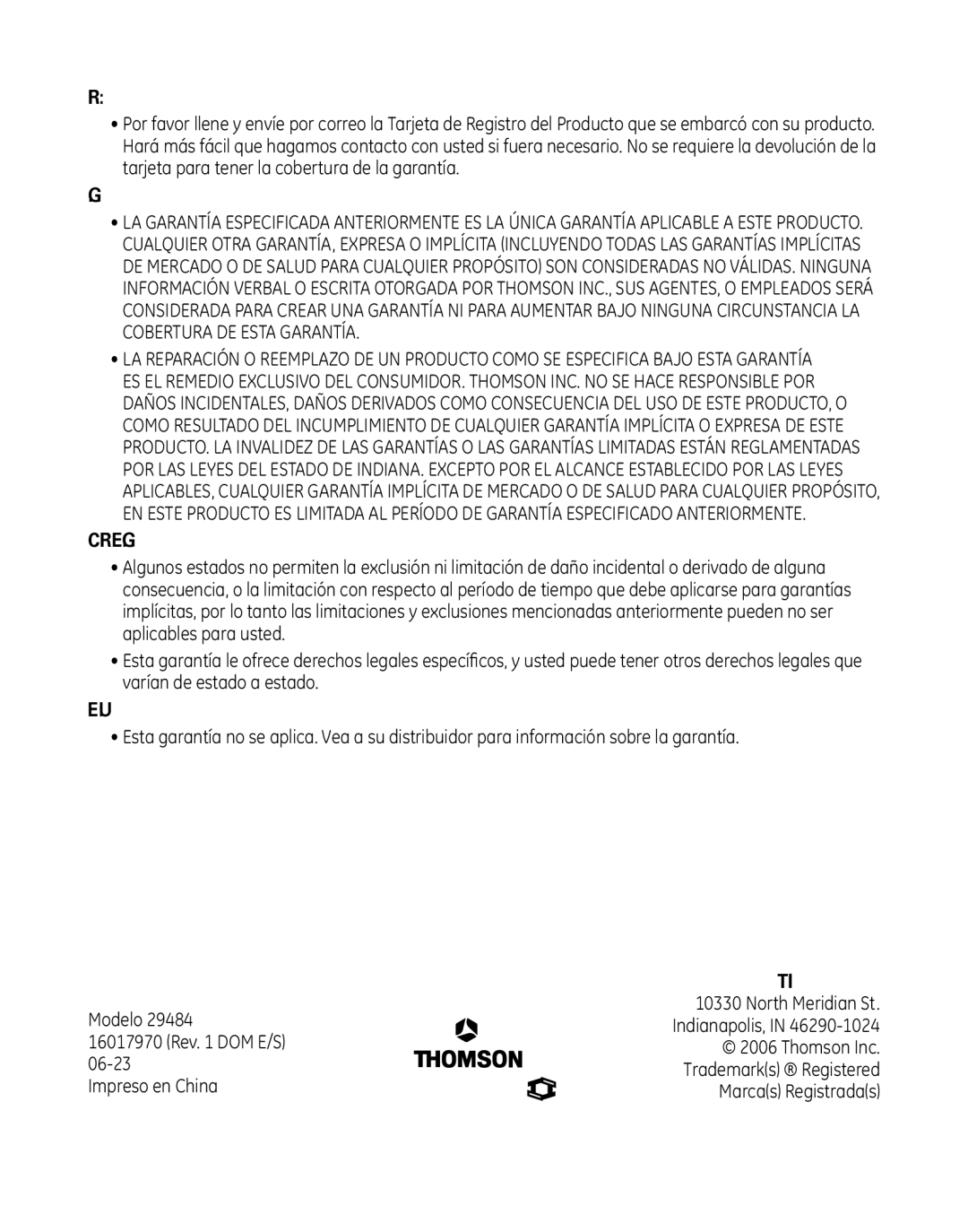 GE 29484GE2 manual Registro del Producto, Limitaciones sobre la Garantía, Cómo se Relaciona la Ley Estatal a esta Garantía 