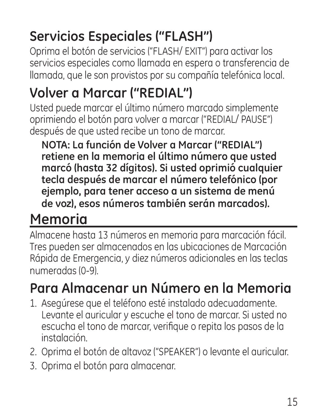 GE 29568 manual Servicios Especiales Flash, Volver a Marcar Redial, Para Almacenar un Número en la Memoria 