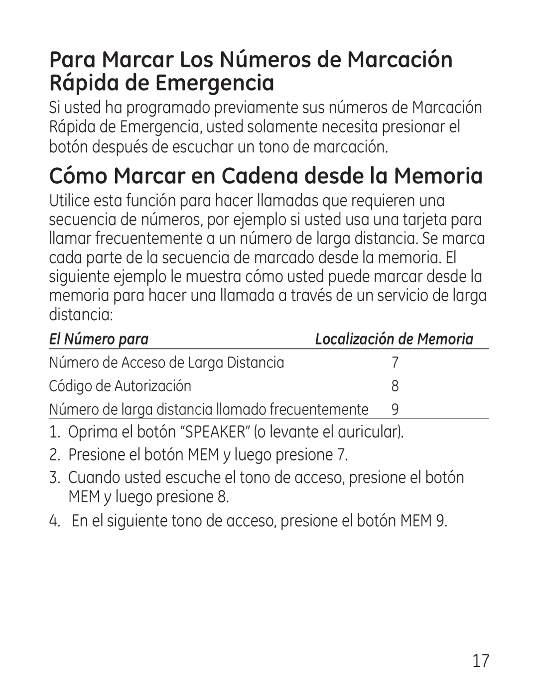 GE 29568 manual Para Marcar Los Números de Marcación Rápida de Emergencia, Cómo Marcar en Cadena desde la Memoria 