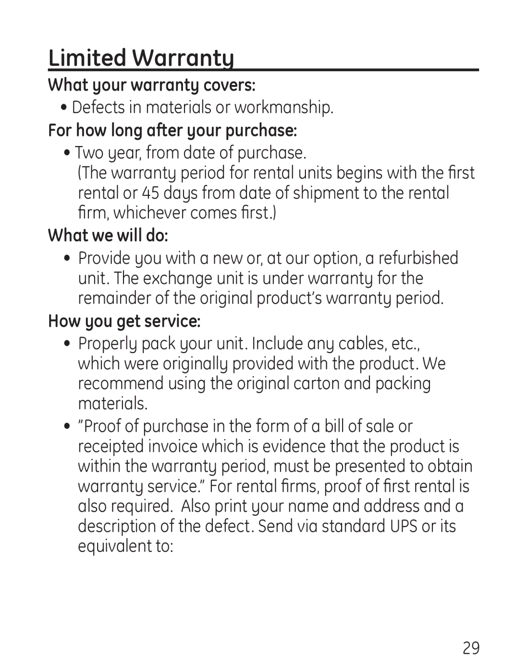 GE 29578 manual Limited Warranty, What your warranty covers, For how long after your purchase, What we will do 