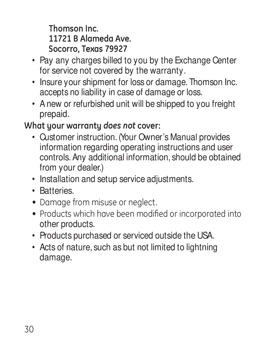 GE 29578 manual Thomson Inc Alameda Ave Socorro, Texas, What your warranty does not cover 