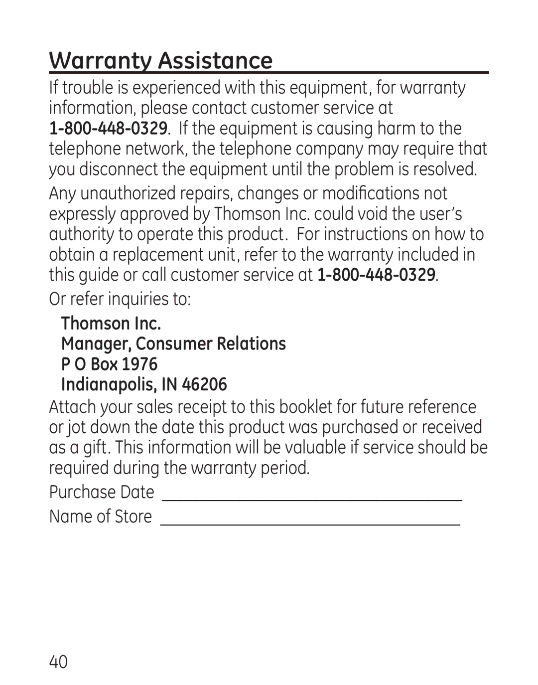 GE 29579 manual Warranty Assistance, Or refer inquiries to, Thomson Inc Manager, Consumer Relations Box Indianapolis 