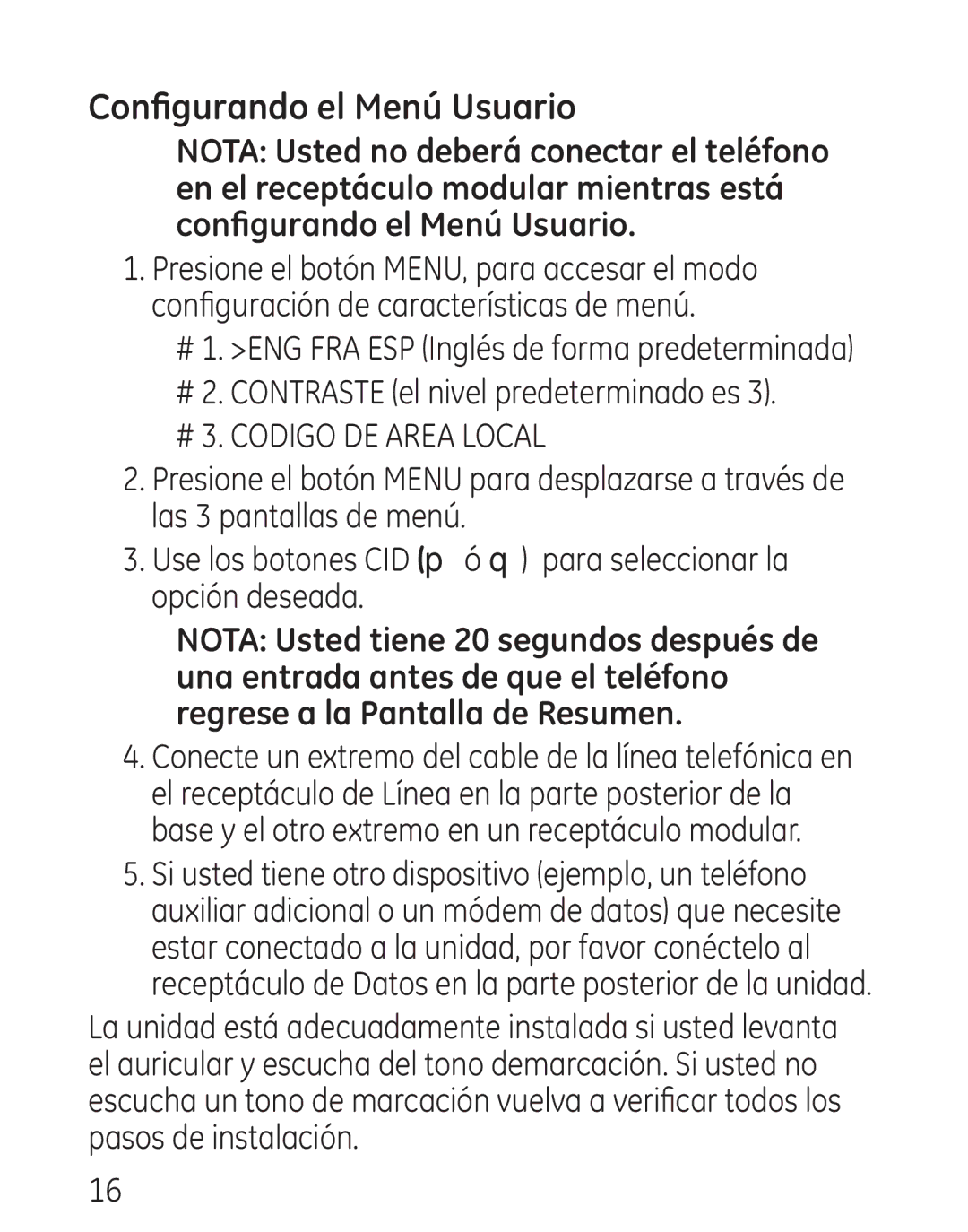 GE 29579 manual Configurando el Menú Usuario, # 2. Contraste el nivel predeterminado es 