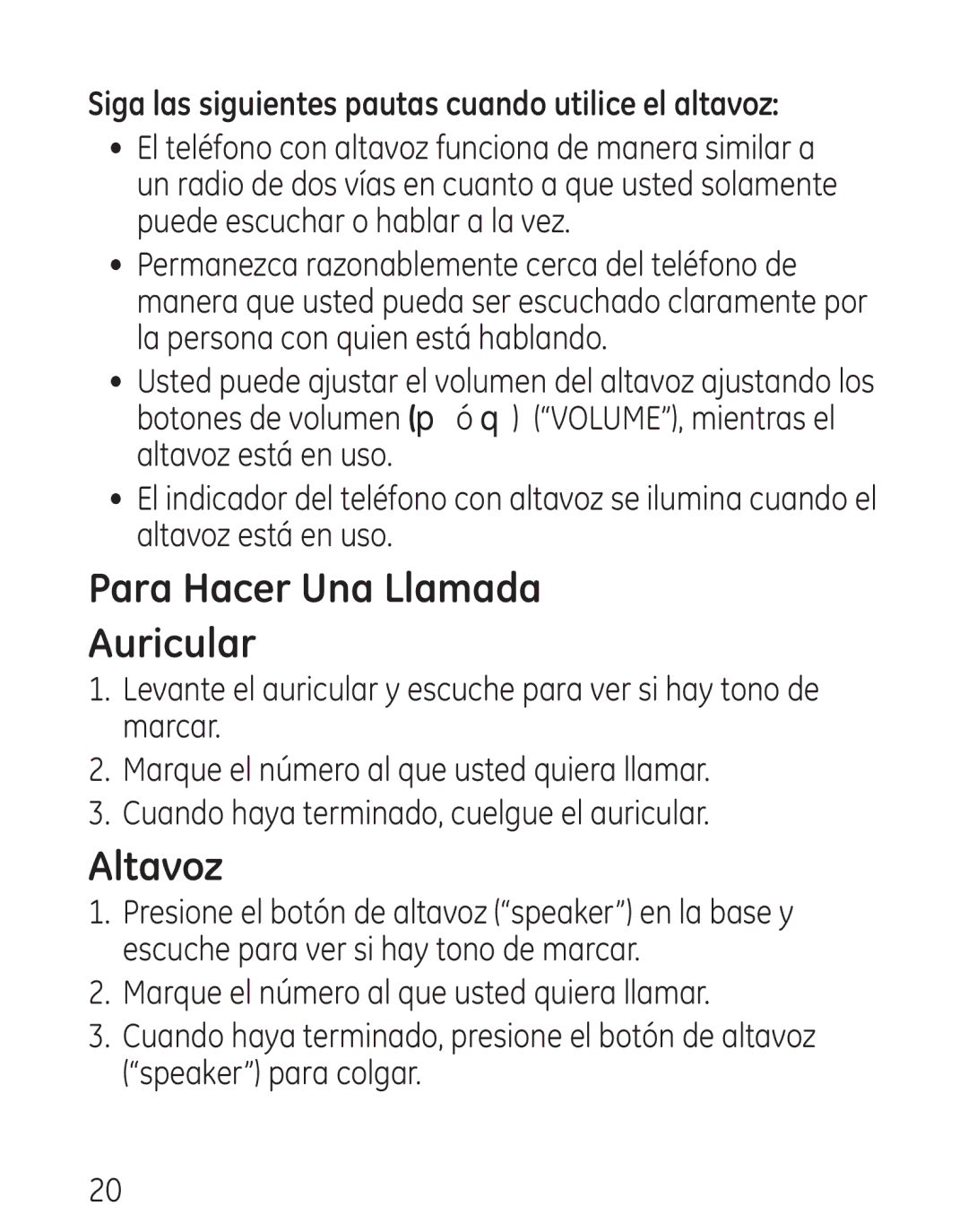 GE 29579 manual Para Hacer Una Llamada Auricular, Siga las siguientes pautas cuando utilice el altavoz 