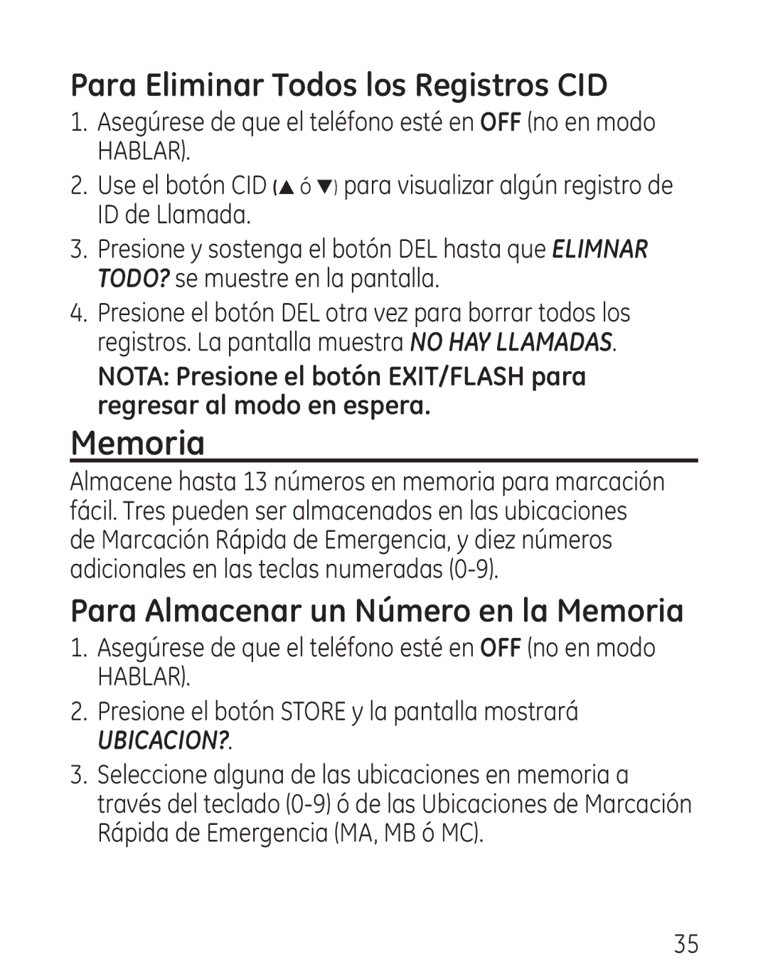 GE 29579 manual Para Eliminar Todos los Registros CID, Para Almacenar un Número en la Memoria 