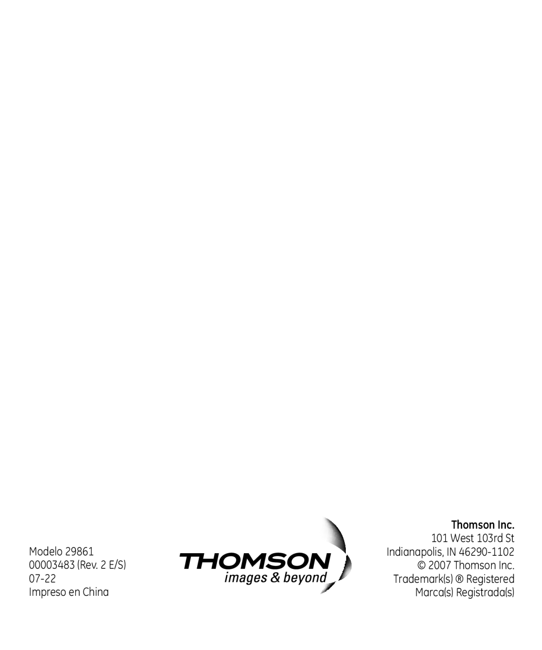 GE 29861 manual Thomson Inc, Modelo, West 103rd St, 00003483 Rev. 2 E/S, 07-22, Impreso en China, Marcas Registradas 