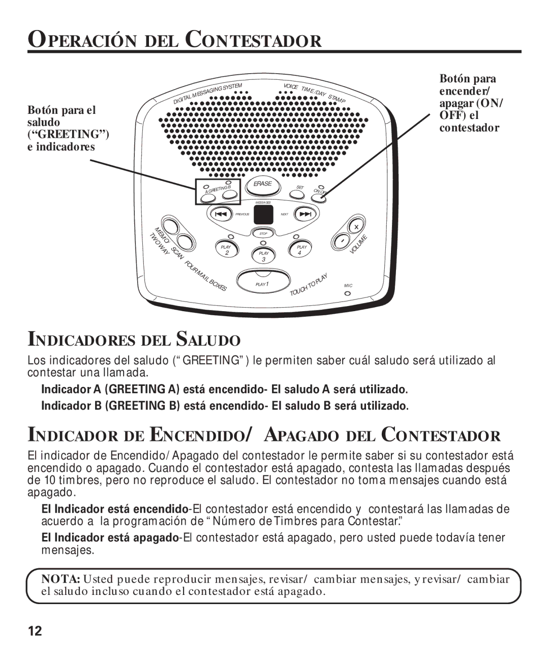 GE 29869 manual Operación DEL Contestador, Indicadores DEL Saludo, Indicador DE ENCENDIDO/ Apagado DEL Contestador 