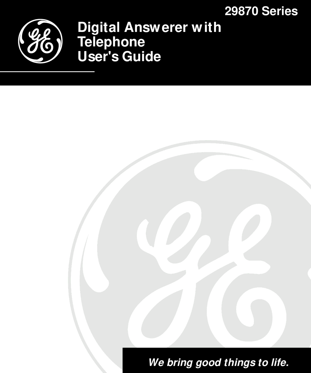 GE 29870 Series manual Digital Answerer with Telephone Users Guide 