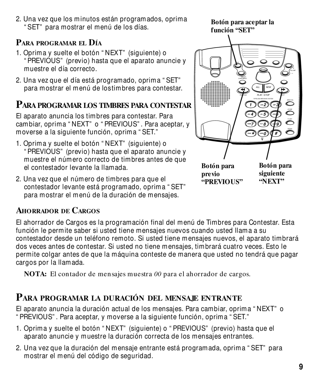 GE 29870 Series manual Botón para aceptar la función SET, Previo Siguiente, Para Programar LA Duración DEL Mensaje Entrante 