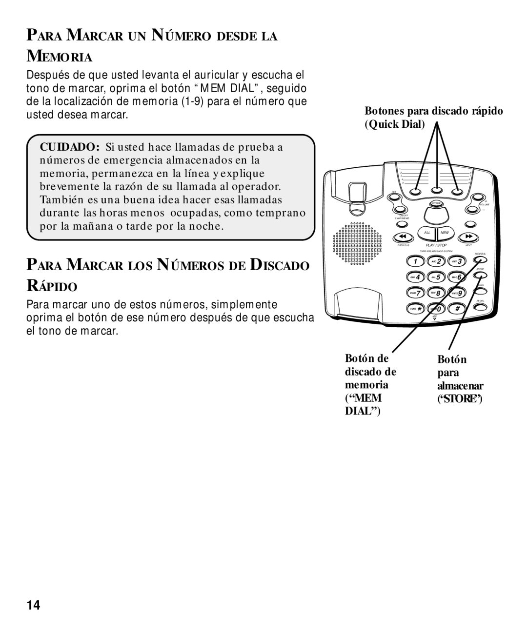 GE 29870 Series manual Para Marcar UN Número Desde LA Memoria, Para Marcar LOS Números DE Discado Rápido 