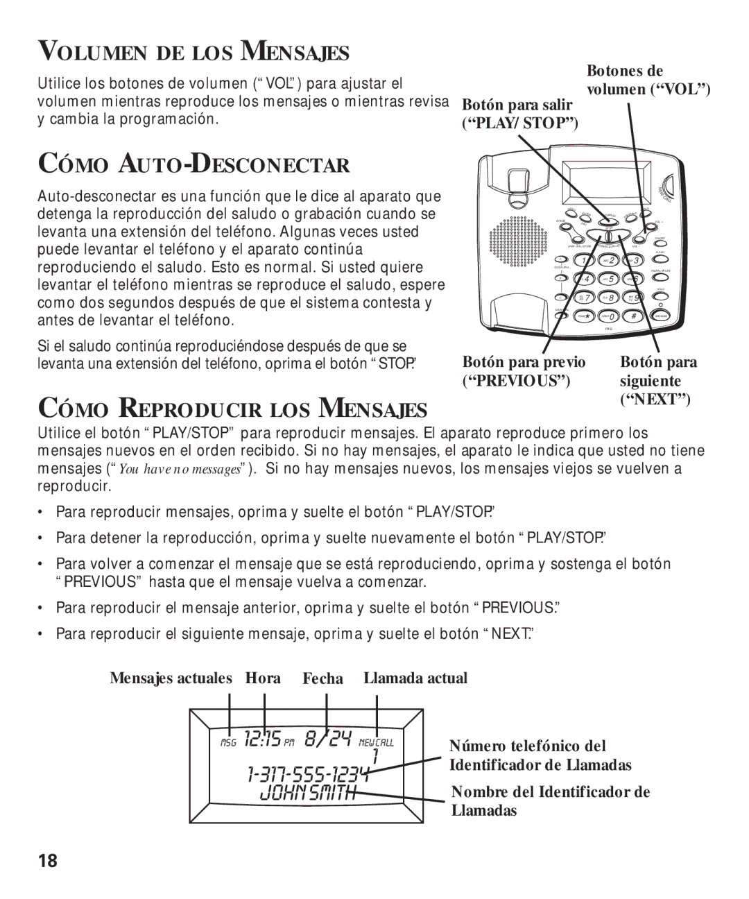 GE 29893 manual Volumen DE LOS Mensajes, Cómo AUTO-DESCONECTAR, Cómo Reproducir LOS Mensajes, John Smith 