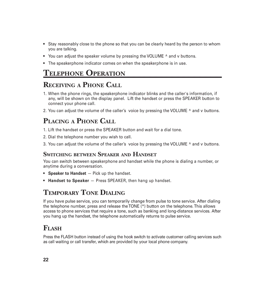 GE 29897 manual Telephone Operation, Receiving a Phone Call, Placing a Phone Call, Temporary Tone Dialing, Flash 