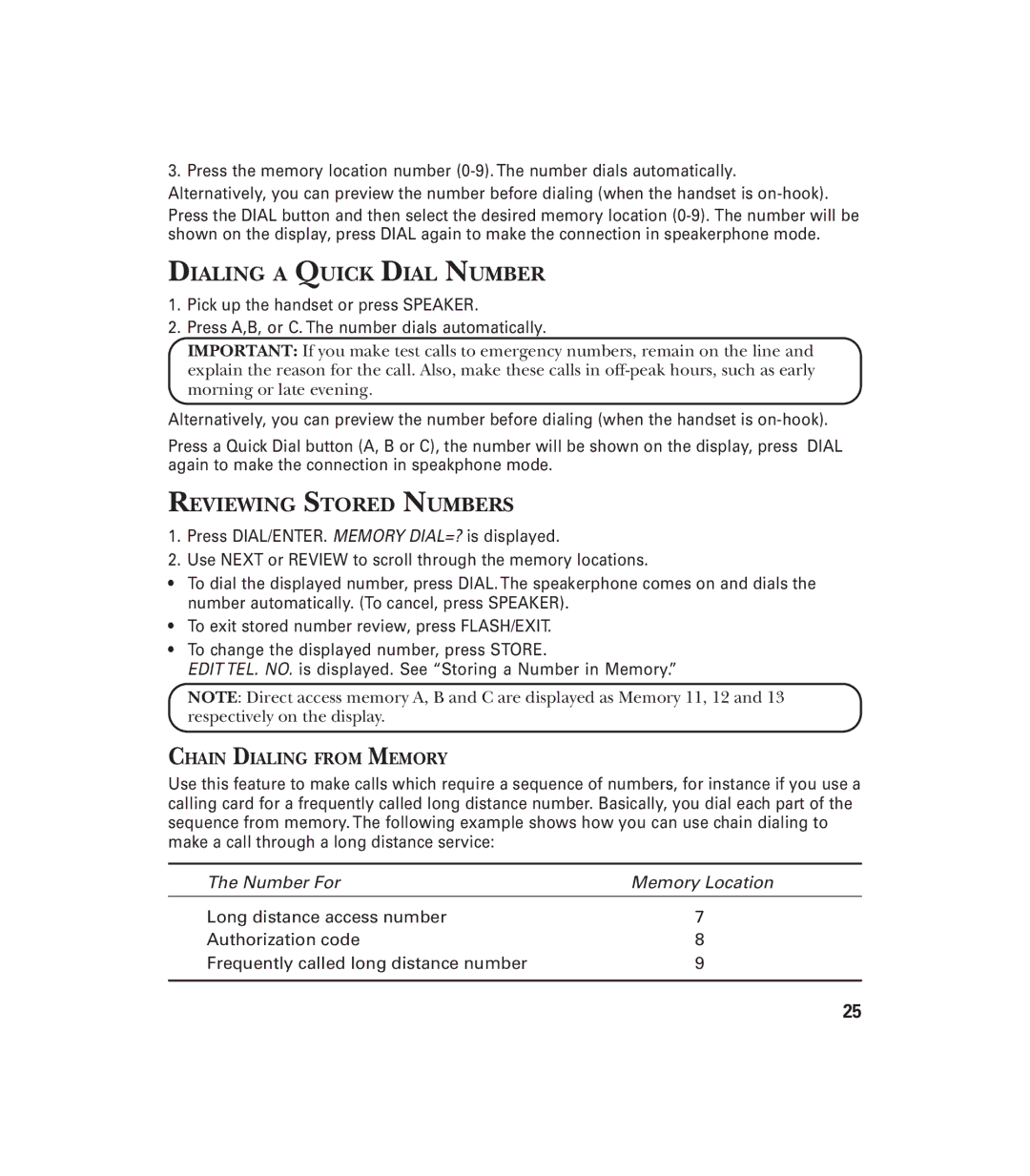 GE 29897 manual Dialing a Quick Dial Number, Reviewing Stored Numbers, Chain Dialing from Memory 
