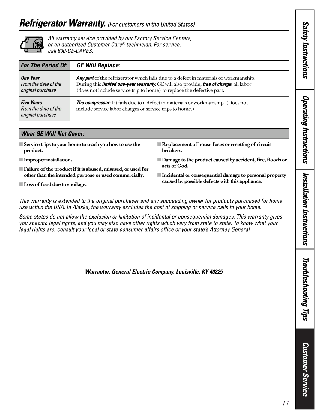 GE 2, 3, and 4 owner manual GE Will Replace, What GE Will Not Cover 