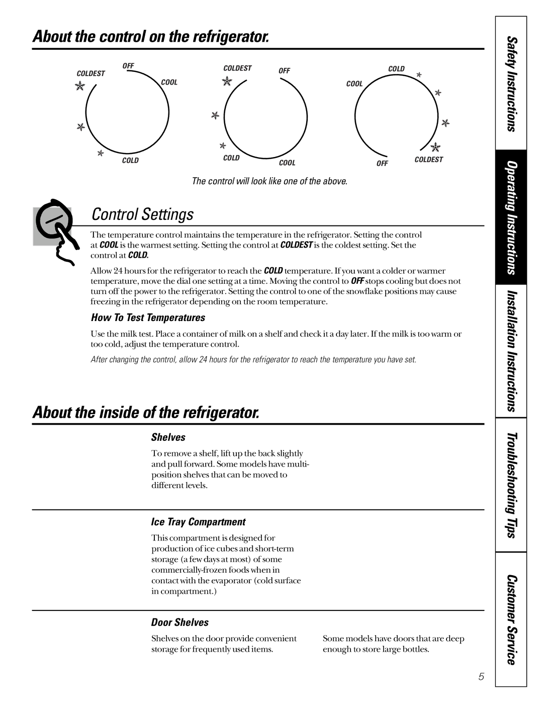 GE 2, 3, and 4 owner manual About the control on the refrigerator, Control Settings, About the inside of the refrigerator 