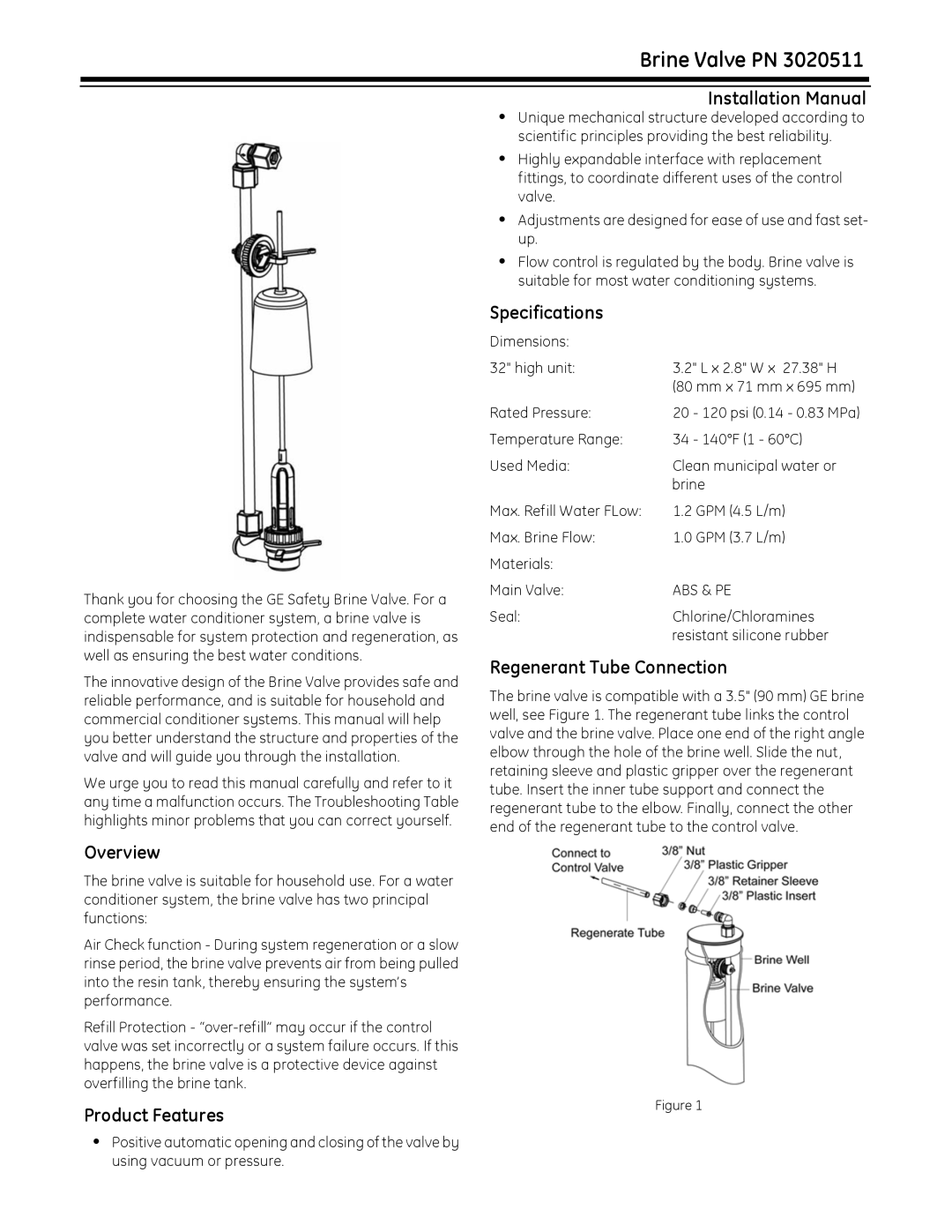 GE 3020511 installation manual Overview, Product Features Installation Manual, Specifications, Regenerant Tube Connection 