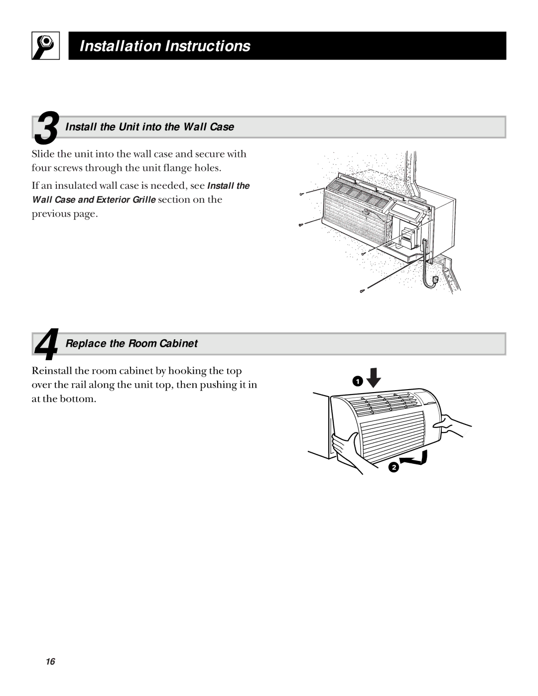 GE 3200 installation instructions Install the Unit into the Wall Case, Replace the Room Cabinet 