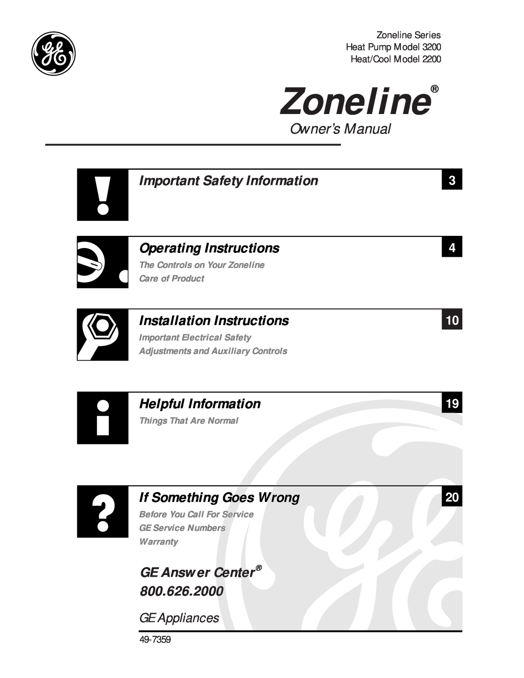 GE 3200 installation instructions GE Answer Center, Zoneline, Important Safety Information, Operating Instructions 