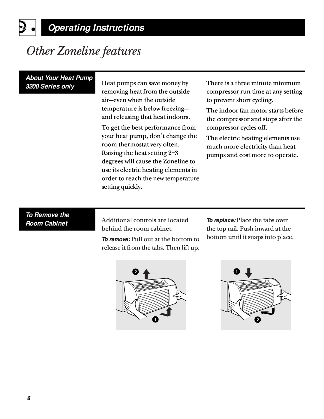 GE 3200 installation instructions Other Zoneline features, Operating Instructions, To Remove the Room Cabinet 