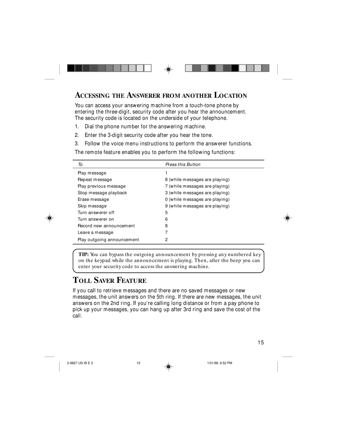 GE 2-9827A, 347A8329-0001 instruction manual Accessing the Answerer from Another Location, Toll Saver Feature 