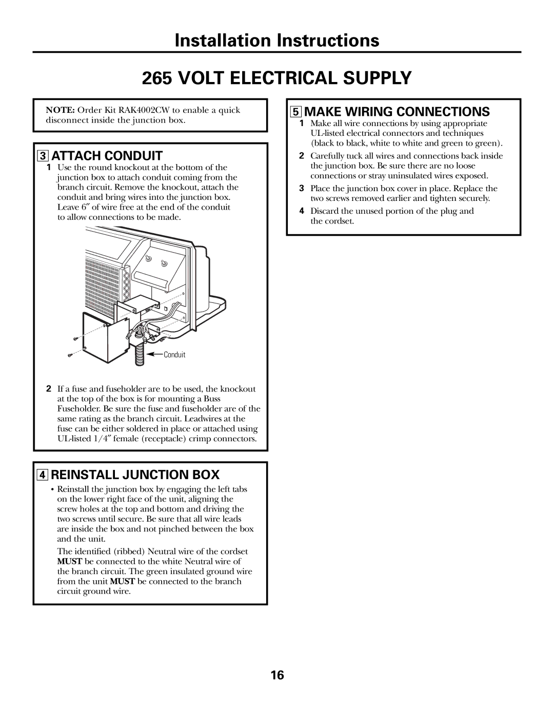 GE 3500, 2500 installation instructions Attach Conduit, Make Wiring Connections, Reinstall Junction BOX 