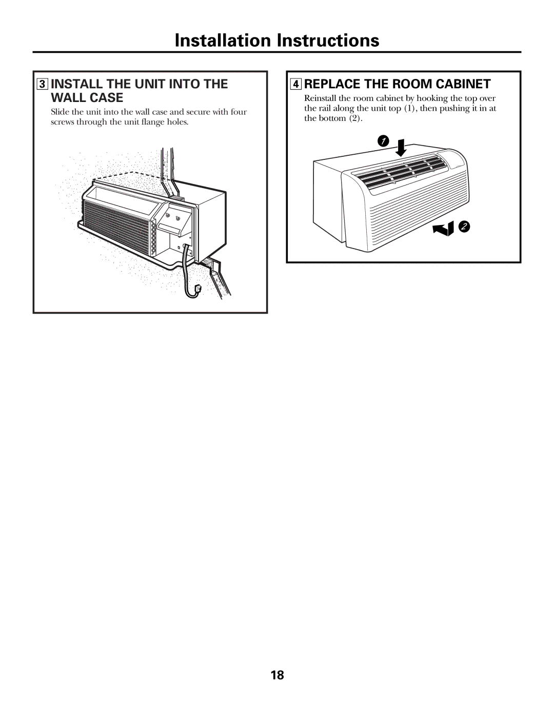 GE 3500, 2500 installation instructions Install the Unit Into the Wall Case, Replace the Room Cabinet 