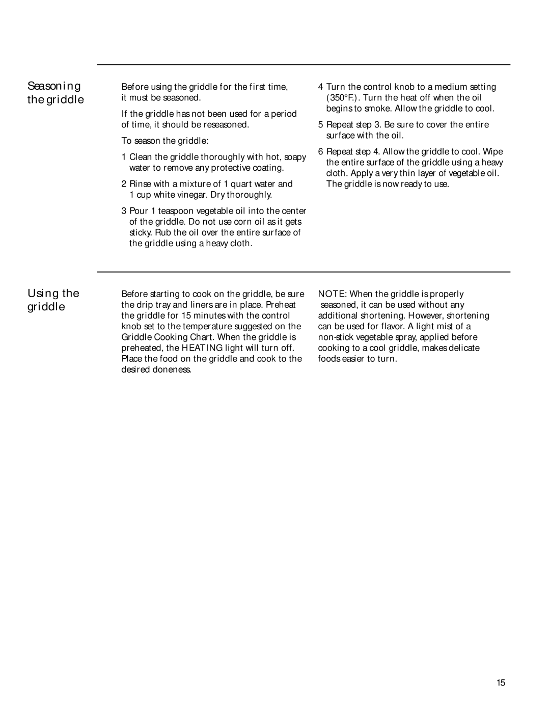 GE 36 owner manual Seasoning the griddle, Using the griddle, To season the griddle 