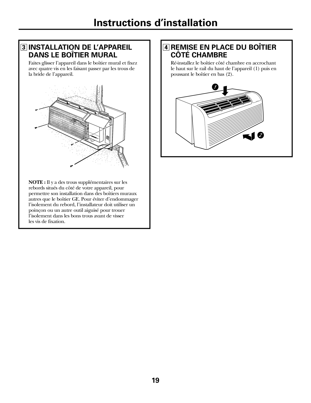 GE 3800 installation instructions Remise EN Place DU Boîtier Côté Chambre, Installation DE L’APPAREIL Dans LE Boîtier Mural 