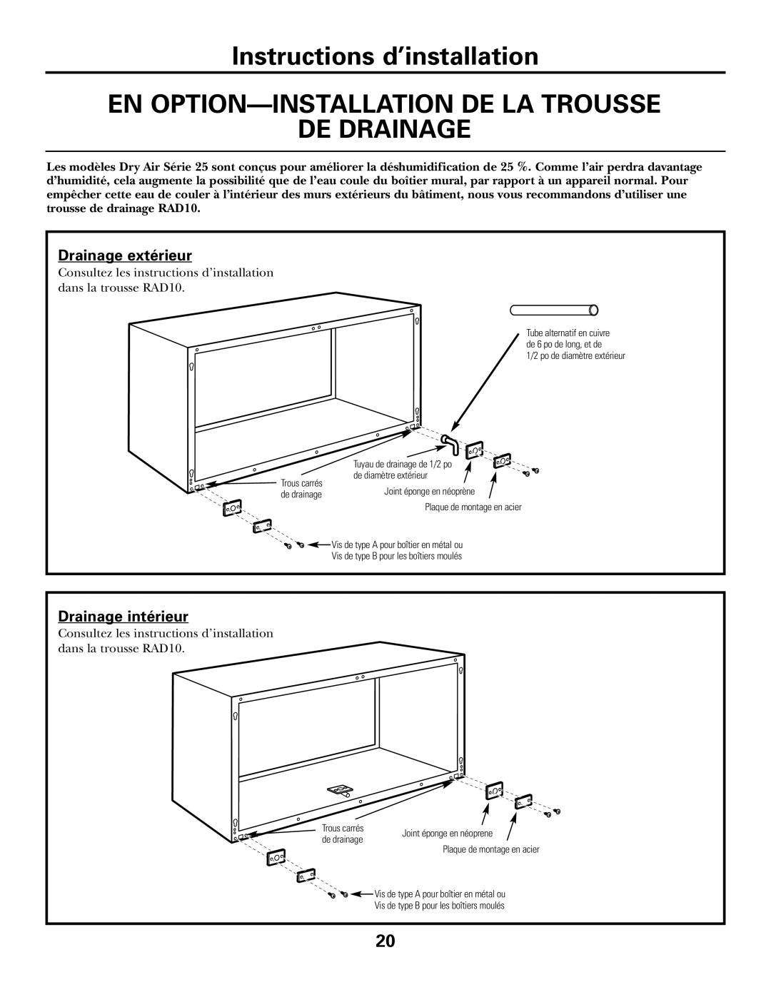 GE 3800 installation instructions EN OPTION-INSTALLATION DE LA Trousse DE Drainage, Drainage extérieur 