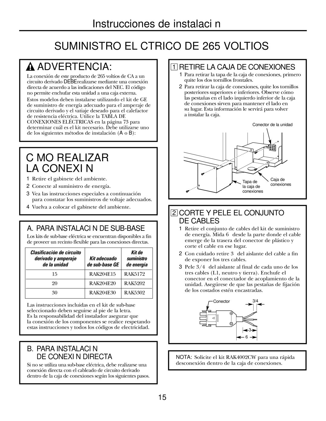 GE 3800 installation instructions Suministro Eléctrico DE 265 Voltios, Cómo Realizar LA Conexión 