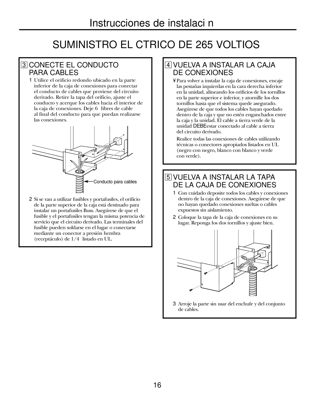 GE 3800 Vuelva a Instalar LA Caja DE Conexiones, Vuelva a Instalar LA Tapa DE LA Caja DE Conexiones 