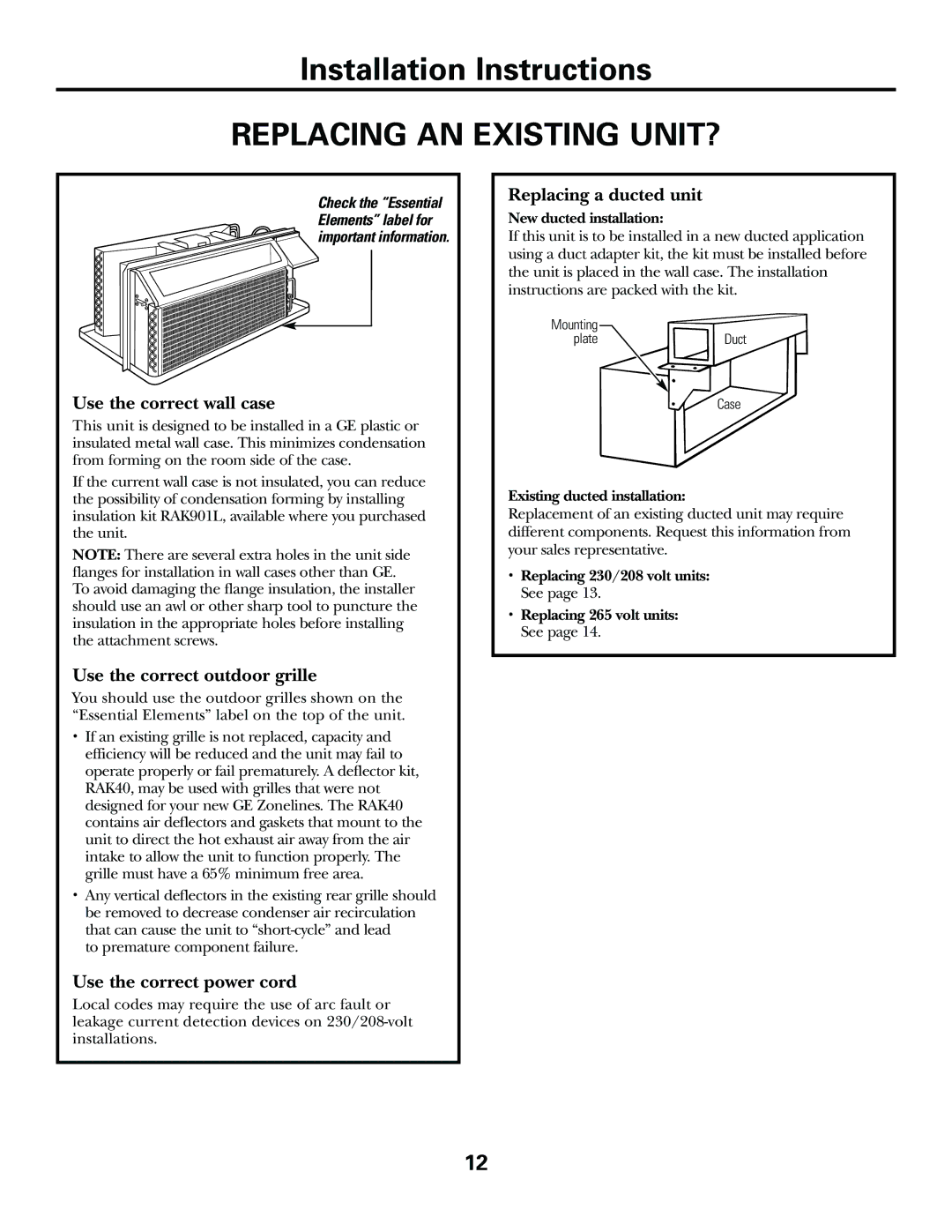 GE 3900, 2900 installation instructions Replacing AN Existing UNIT?, Use the correct wall case 