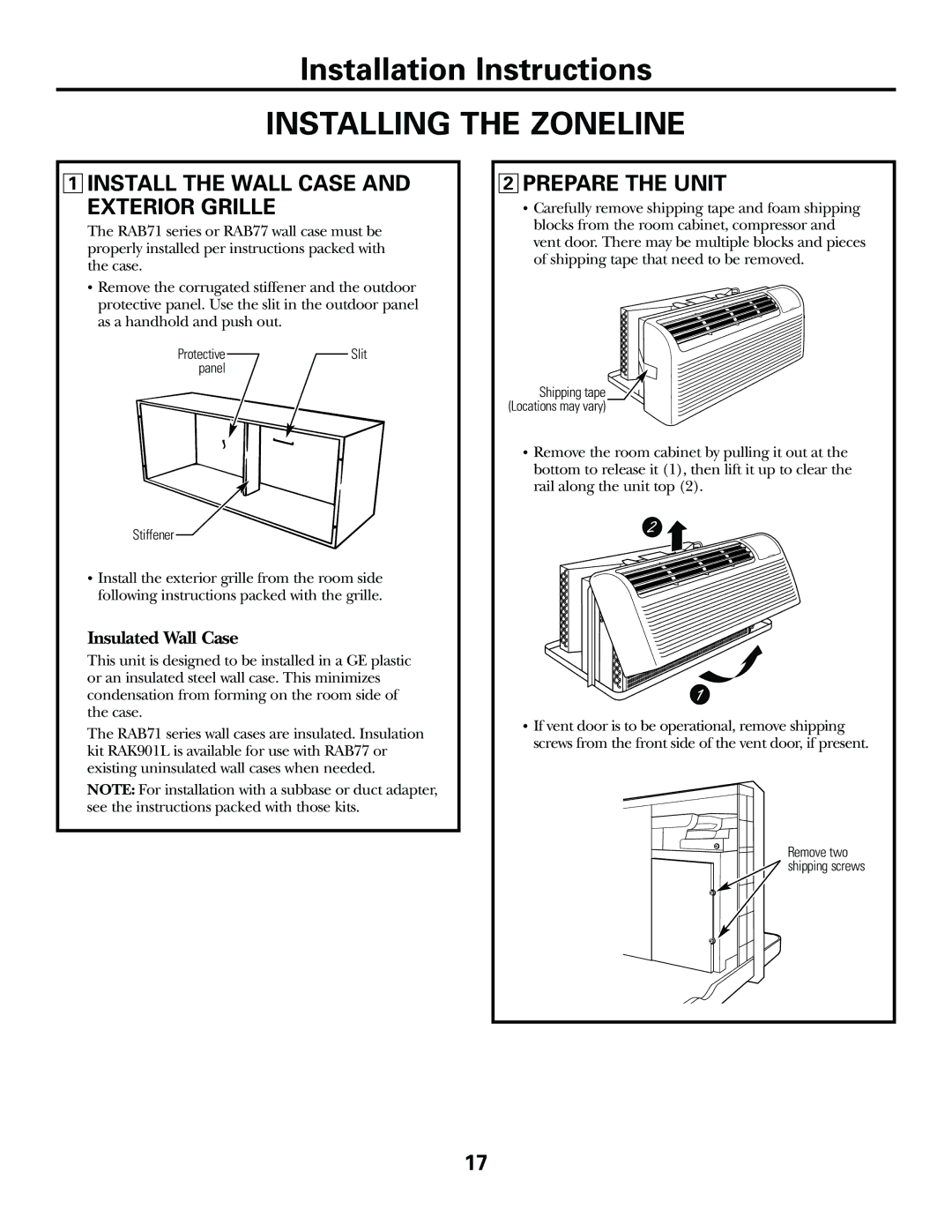 GE 2900, 3900 installation instructions Installing the Zoneline, Install the Wall Case Exterior Grille, Prepare the Unit 