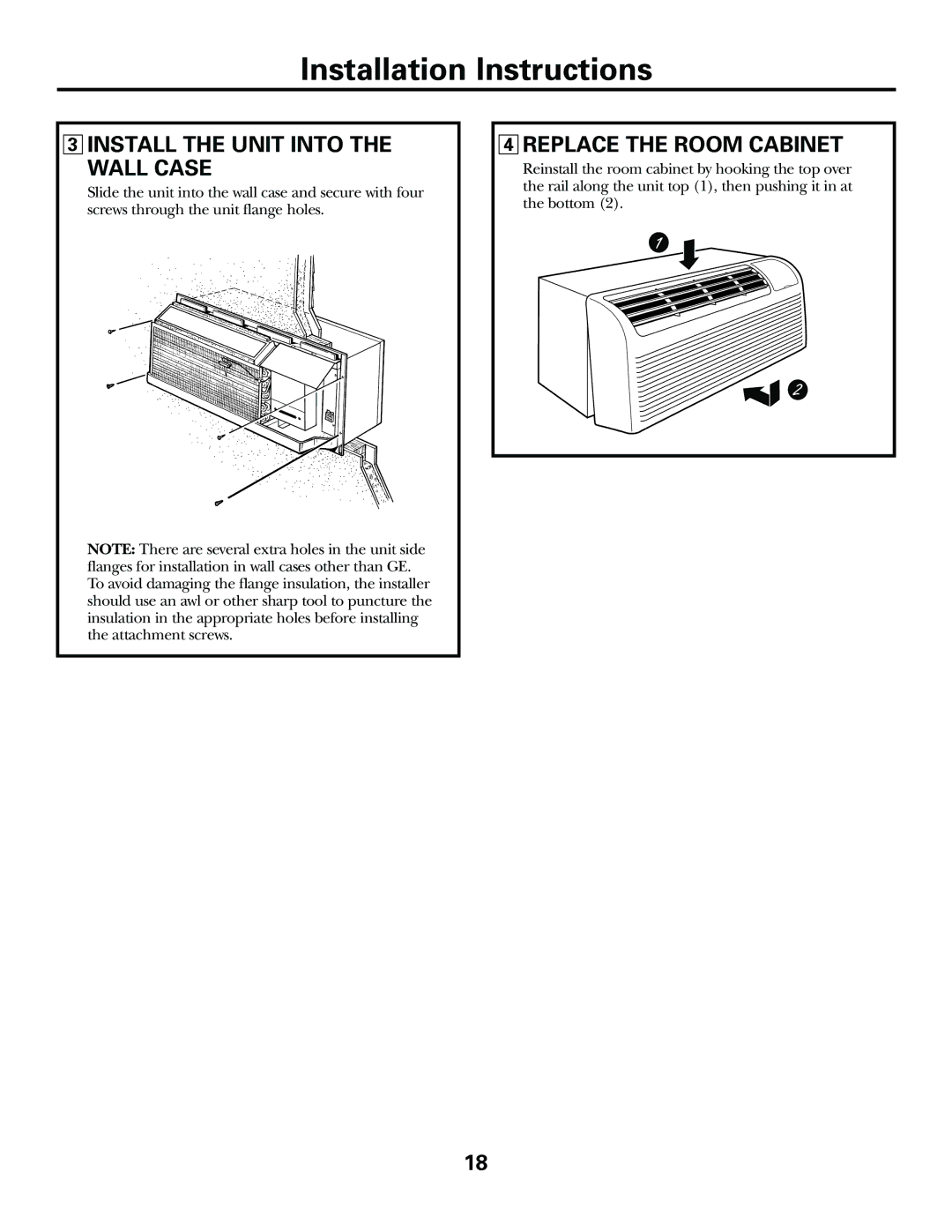 GE 3900, 2900 installation instructions Install the Unit Into the Wall Case, Replace the Room Cabinet 