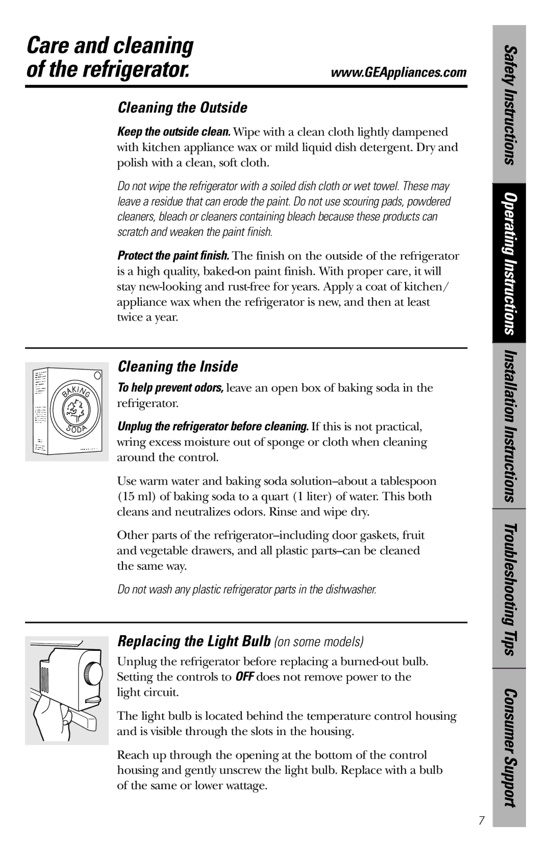 GE 3 Cubic Foot Models, 4 Cubic Foot Models Care and cleaning Refrigerator, Cleaning the Outside, Cleaning the Inside 