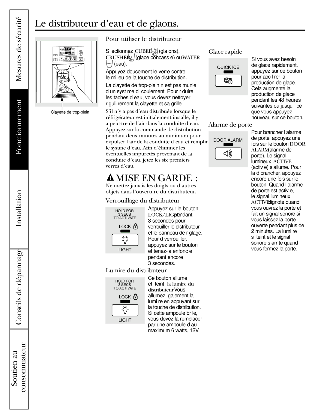 GE 42, 48 Le distributeur d’eau et de glaçons, Pour utiliser le distributeur, Glace rapide, Verrouillage du distributeur 