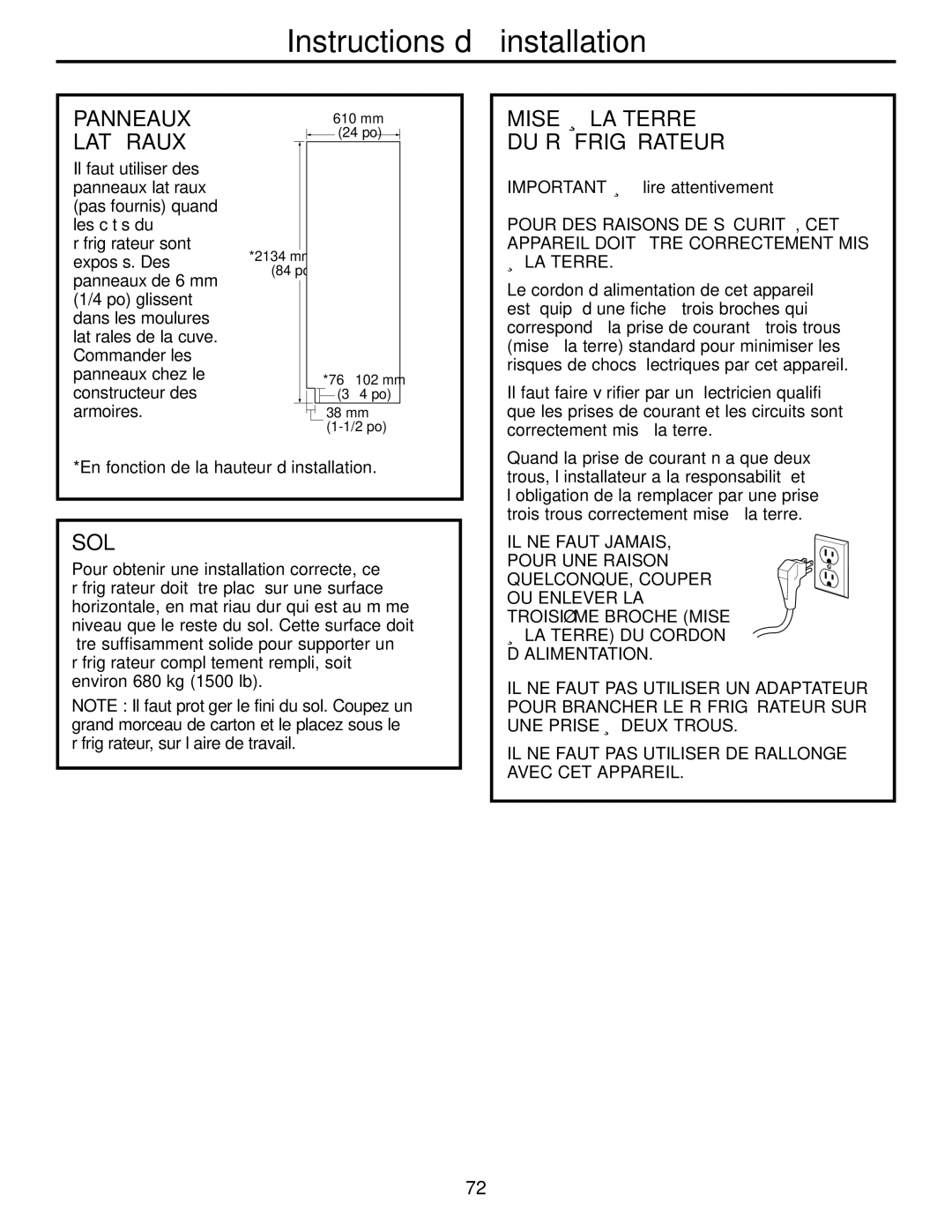 GE 42, 48 owner manual Panneaux Latéraux, Mise À LA Terre DU Réfrigérateur, Sol, IMPORTANT-À lire attentivement 