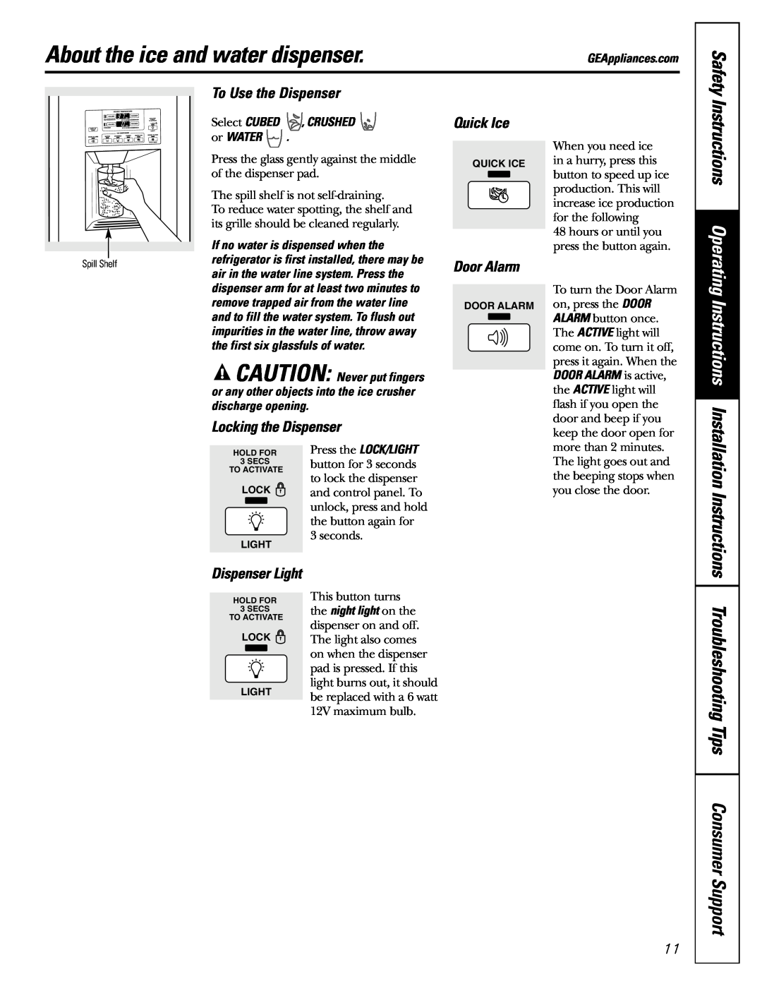 GE 48, 42 About the ice and water dispenser, Instructions Operating Instructions, Troubleshooting Tips Consumer Support 