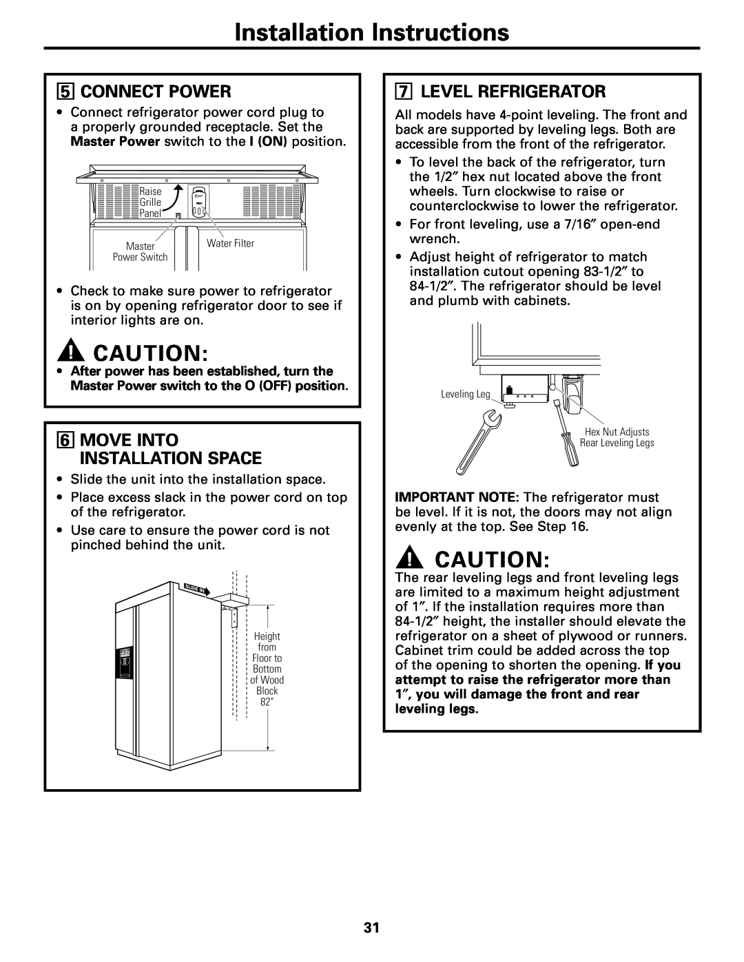 GE 48, 42 owner manual Connect Power, Level Refrigerator, Move Into Installation Space, Installation Instructions 
