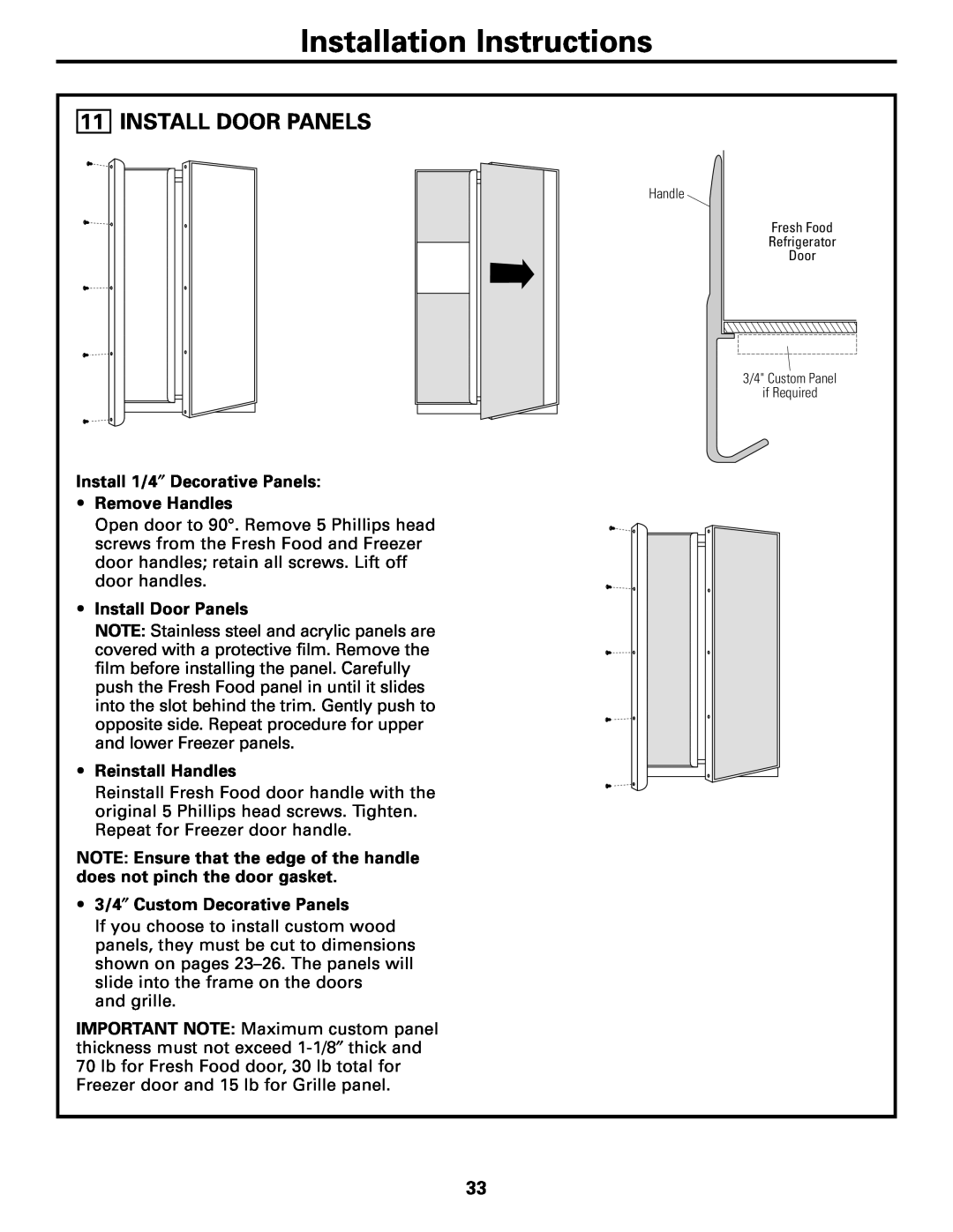 GE 48, 42 Install Door Panels, Installation Instructions, Install 1/4″ Decorative Panels Remove Handles, Reinstall Handles 